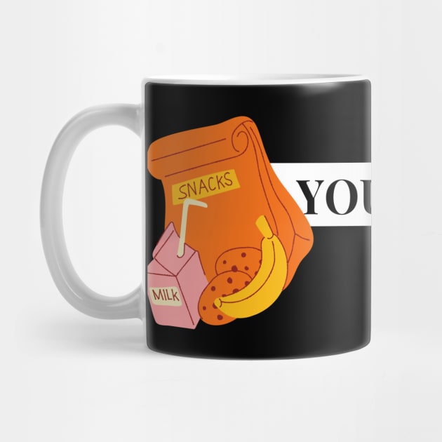 you is a snack by Tees by broke
